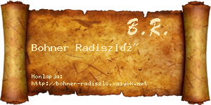Bohner Radiszló névjegykártya